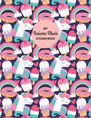 Book cover for My Unicorn Blank Sticker Book