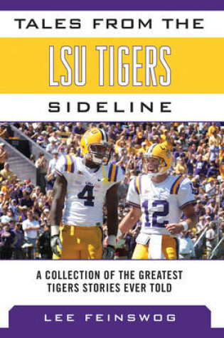 Cover of Tales from the LSU Tigers Sideline