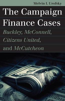 Book cover for The Campaign Finance Cases