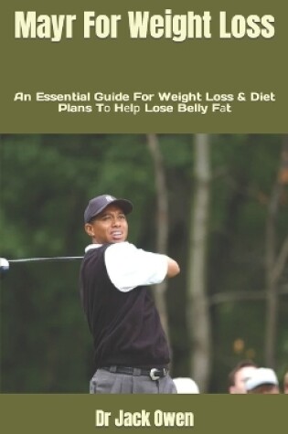 Cover of Mayr For Weight Loss