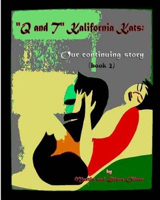Cover of "Q & T" The Kalifornia Kats