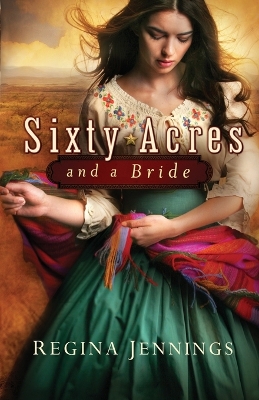 Book cover for Sixty Acres and a Bride