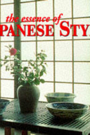 Cover of The Essence of Japanese Style