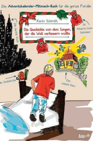 Cover of Die Geschichte von dem Jungen, der die Welt verbessern wollte