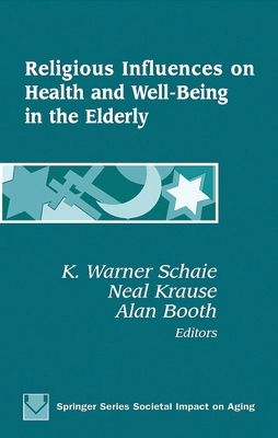 Book cover for Religious Influences on Health and Well-being in the Elderly