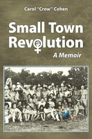 Cover of Small Town Revolution