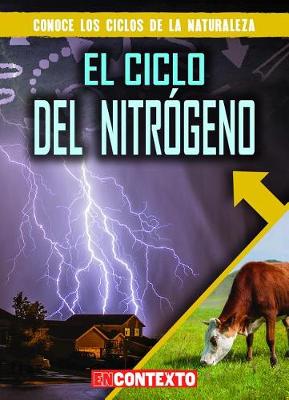 Cover of El Ciclo del Nitrógeno (the Nitrogen Cycle)