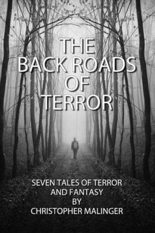 Cover of The Back Roads of Terror