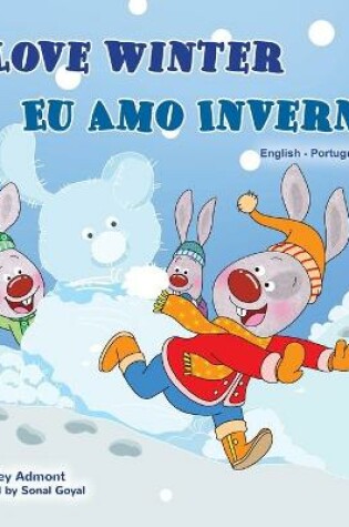 Cover of I Love Winter (English Portuguese Bilingual Children's Book -Brazilian)