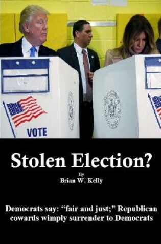 Cover of Stolen Election?