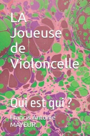 Cover of LA Joueuse de Violoncelle