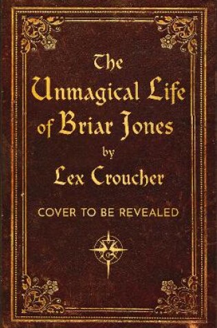 Cover of The Unmagical Life of Briar Jones