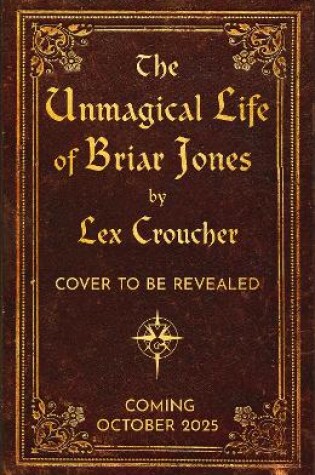 Cover of The Unmagical Life of Briar Jones