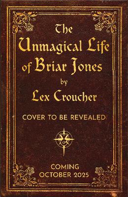 Cover of The Unmagical Life of Briar Jones