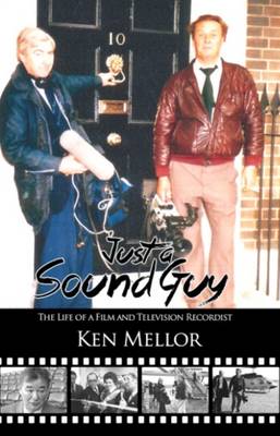 Book cover for Just a Sound Guy