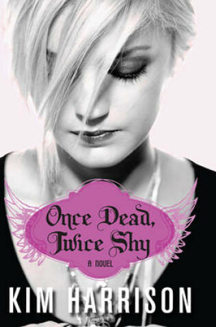 Cover of Once Dead, Twice Shy