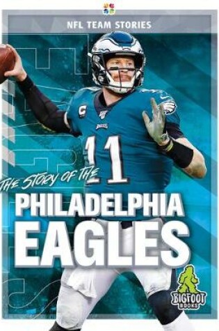 Cover of The Story of the Philadelphia Eagles