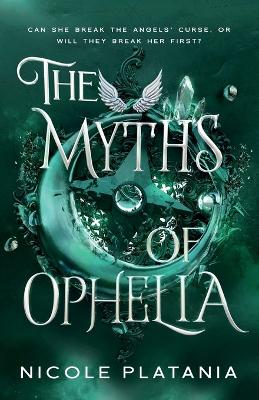 Cover of The Myths of Ophelia