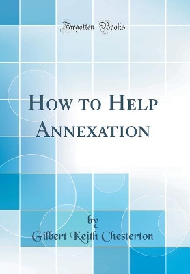Book cover for How to Help Annexation (Classic Reprint)