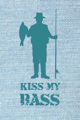 Book cover for Kiss My Bass