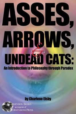 Book cover for Asses, Arrows,  & Undead Cats