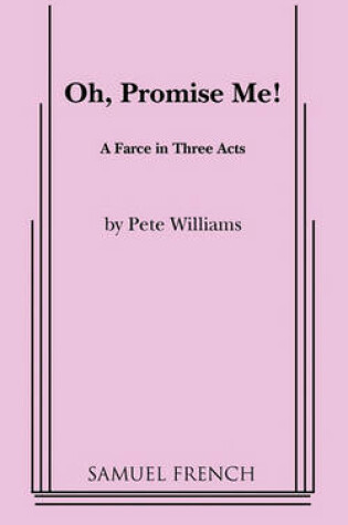 Cover of Oh, Promise Me!