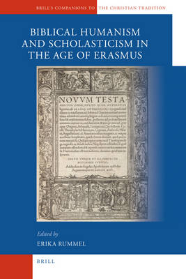 Book cover for A Companion to Biblical Humanism and Scholasticism in the Age of Erasmus