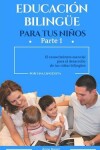 Book cover for Educacion bilingue para tus ninos