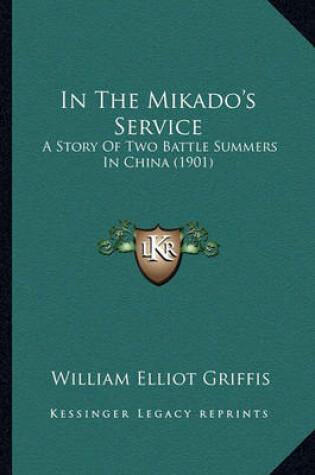 Cover of In the Mikado's Service in the Mikado's Service