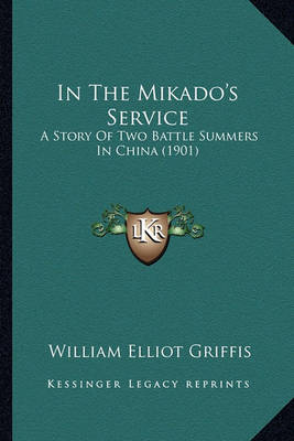 Book cover for In the Mikado's Service in the Mikado's Service