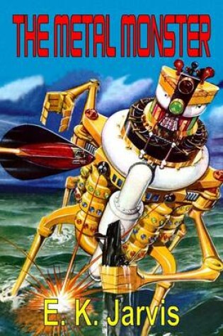 Cover of The Metal Monster