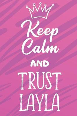 Book cover for Keep Calm and Trust Layla