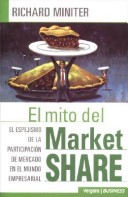 Book cover for El Mito del Market Share