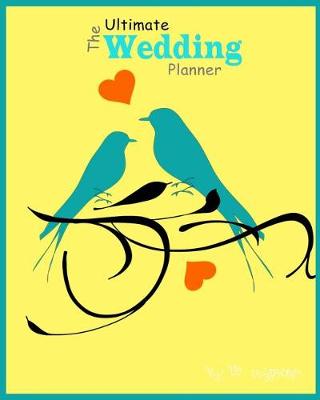Book cover for The Ultimate Wedding Planner