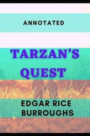 Cover of Tarzan's Quest Annotated