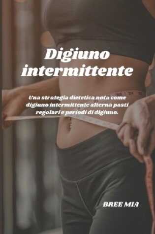 Cover of Digiuno intermittente