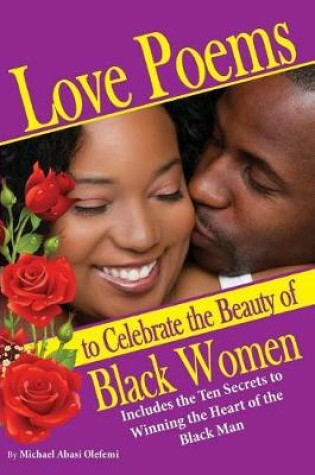 Cover of Love Poems to Celebrate Beautiful Black Women