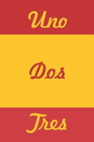 Cover of Uno Dos Tres