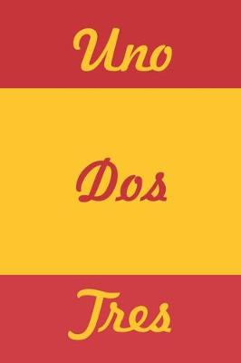 Book cover for Uno Dos Tres