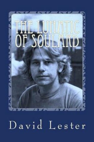 Cover of The Lunatic of Soulard