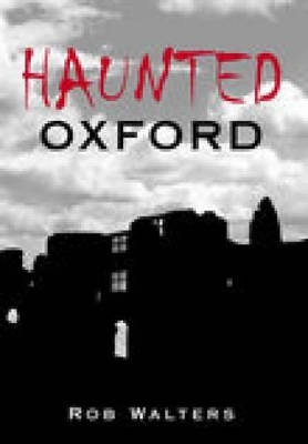 Book cover for Haunted Oxford