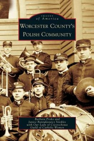 Cover of Worcester County's Polish Community