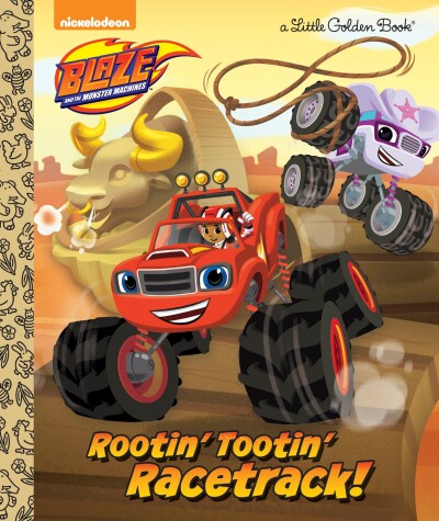 Book cover for Rootin' Tootin' Racetrack! (Blaze and the Monster Machines)