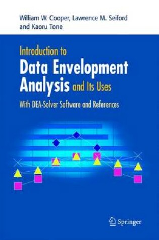 Cover of Introduction to Data Envelopment Analysis and Its Uses