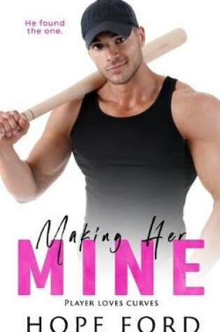 Cover of Making Her Mine