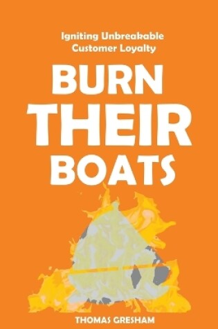 Cover of Burn Their Boats