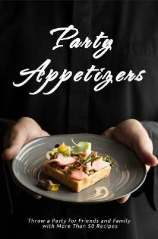 Cover of Party Appetizers