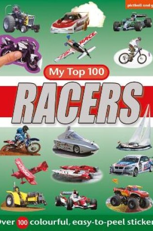 Cover of My Top 100 Racers