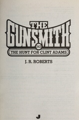 Cover of The Hunt for Clint Adams