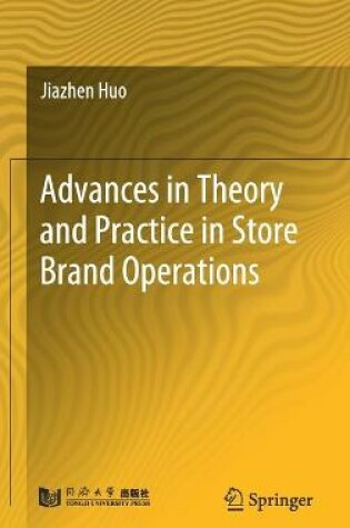 Cover of Advances in Theory and Practice in Store Brand Operations